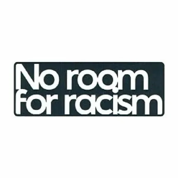 No Room for Racism